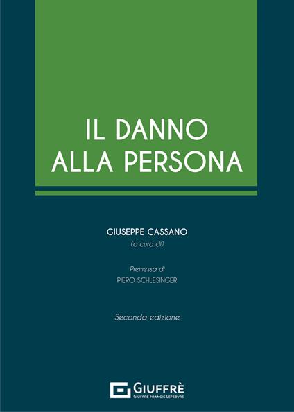Il danno alla persona - Giuseppe Cassano - copertina