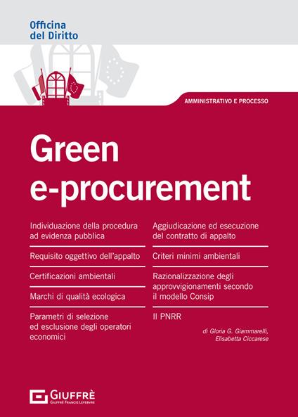 Green e-procurement. Acquisti «verdi» da parte delle PP.AA. - Elisabetta Ciccarese,Gloria Giuseppina Giammarelli - copertina