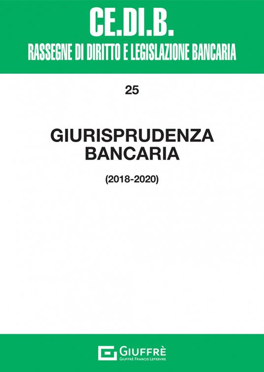 Giurisprudenza bancaria 2018-2020 - copertina