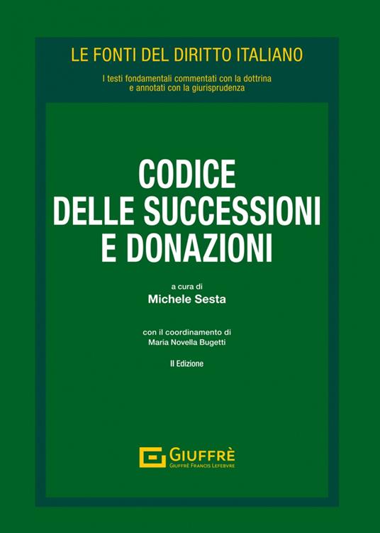 Codice delle successioni e donazioni. Vol. 2: Leggi collegate - copertina