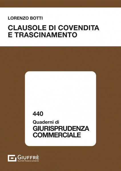 Clausole di covendita e trascinamento - Botti Lorenzo - copertina