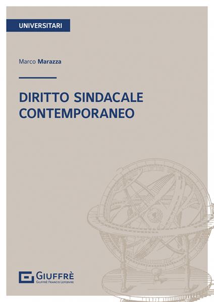 Diritto sindacale contemporaneo - Marco Marazza - copertina