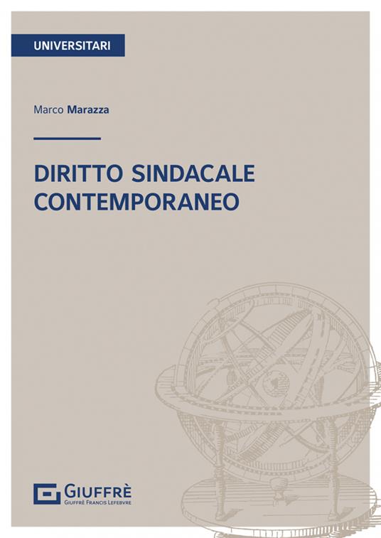Diritto sindacale contemporaneo - Marco Marazza - copertina