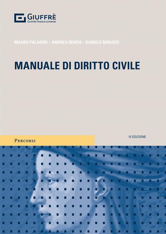 Manuale di diritto civile - Mauro Paladini,Andrea Renda,Daniele Minussi - copertina
