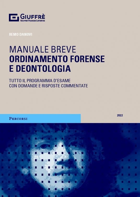Ordinamento forense e deontologia - Remo Danovi - copertina
