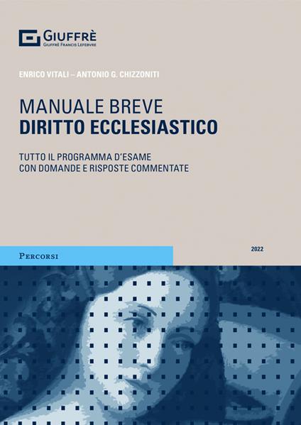 Diritto ecclesiastico - Enrico Gustavo Vitali,Antonio Giuseppe Chizzoniti - copertina