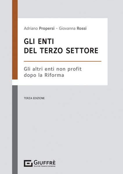 Gli enti del Terzo settore - Adriano Propersi,Giovanna Rossi - copertina