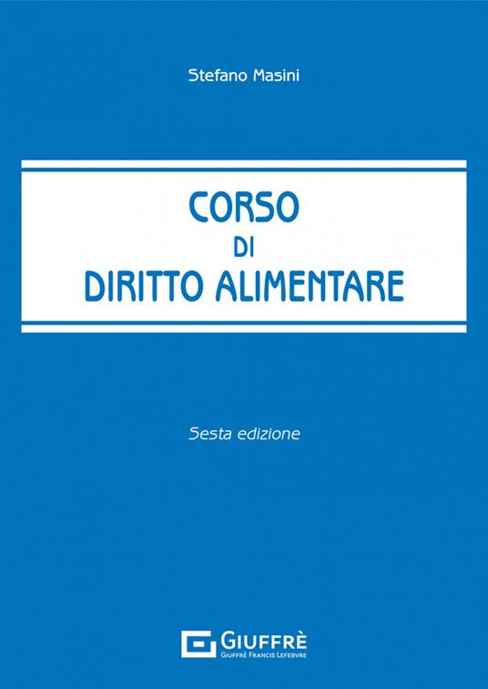 Corso di diritto alimentare - Stefano Masini - copertina