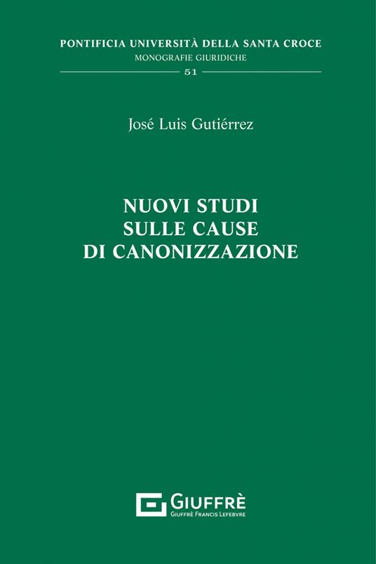 Nuovi studi sulle cause di canonizzazione - Josè Luis Gutierrez - copertina