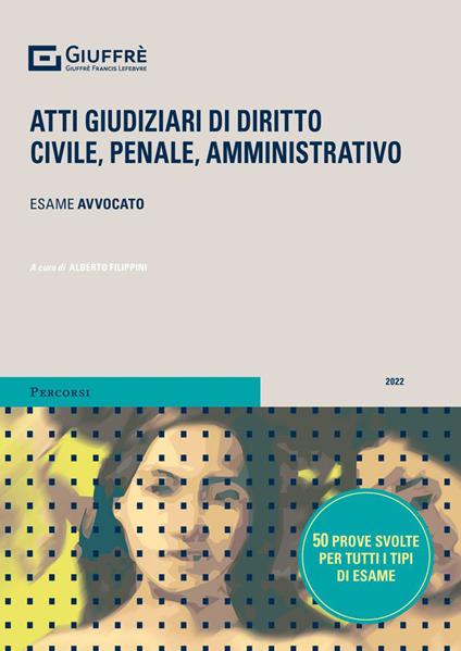 Atti giudiziari di diritto civile, penale, amministrativo - copertina