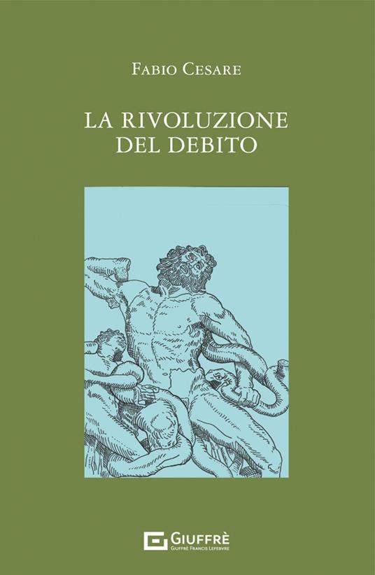 La rivoluzione del debito - Fabio Cesare - copertina