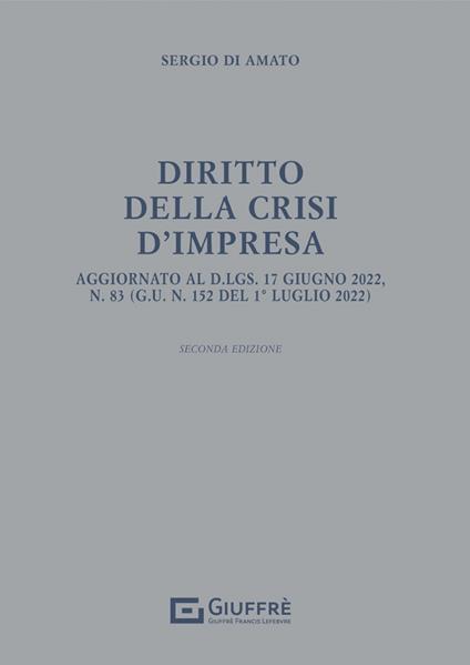 Diritto della crisi d'impresa - Sergio Di Amato - copertina