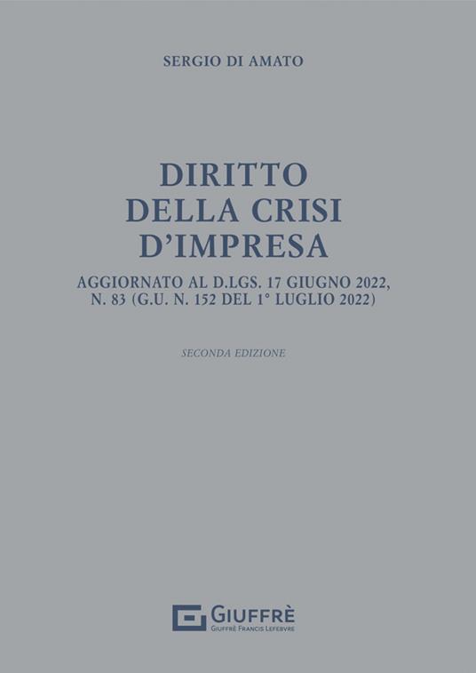 Diritto della crisi d'impresa - Sergio Di Amato - copertina