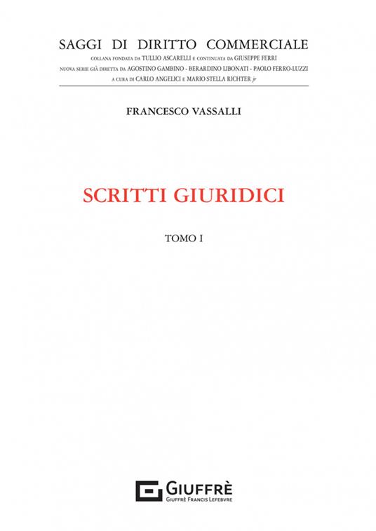 Scritti giuridici. Vol. 1 - Francesco Vassalli - copertina
