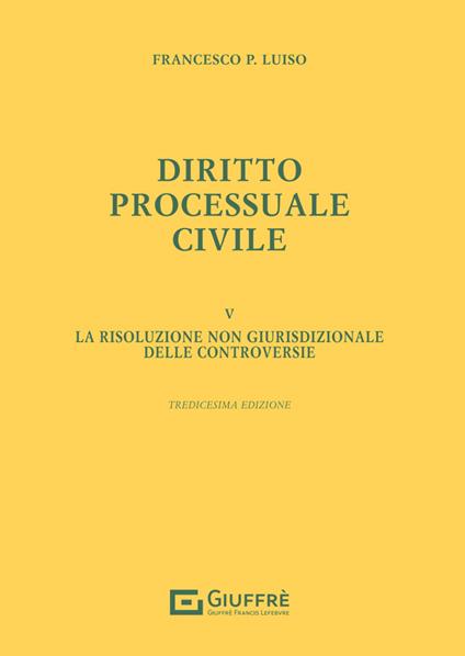 Diritto processuale civile - Francesco Paolo Luiso - copertina
