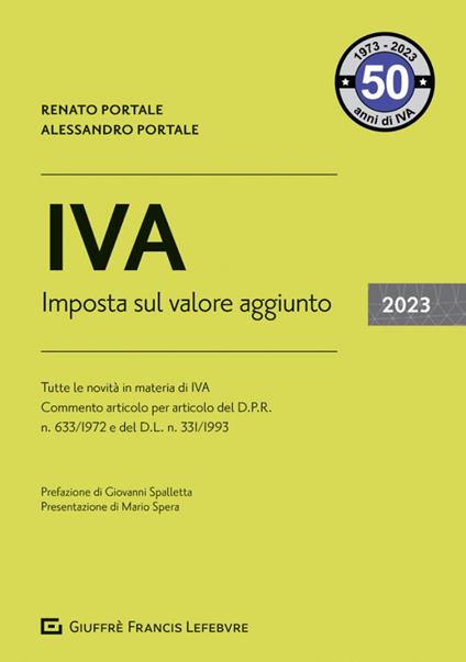 IVA. Imposta sul Valore Aggiunto 2023 - Renato Portale,Alessandro Portale - copertina