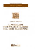 La postergazione dei finanziamenti nel diritto della crisi e dell'insolvenza