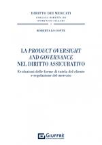 La Product Oversight and Governance nel diritto assicurativo