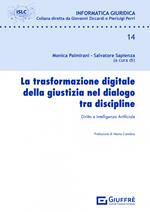 La trasformazione digitale della giustizia nel dialogo tra discipline