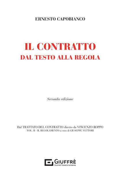 Il contratto dal testo alla regola - Ernesto Capobianco - copertina