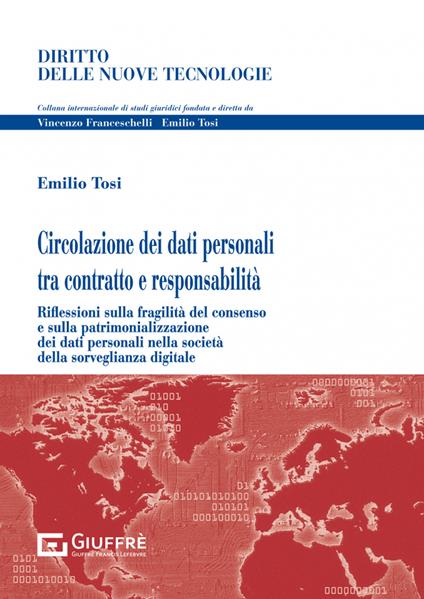 Circolazione dei dati personali tra contratto e responsabilità - Emilio Tosi - copertina