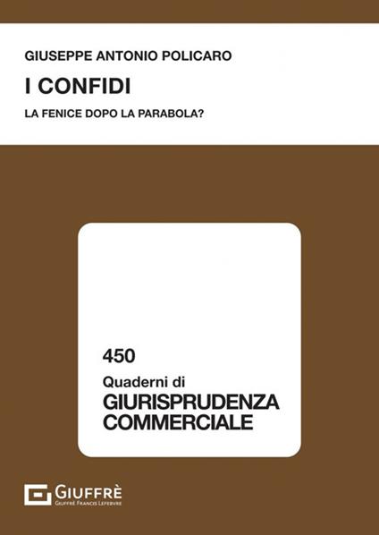 I confidi - Giuseppe Antonio Policaro - copertina