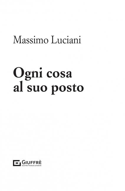 Ogni cosa al suo posto - Massimo Luciani - copertina