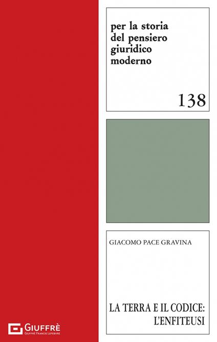 La terra e il codice: l'enfiteusi - Giacomo Pace Gravina - copertina