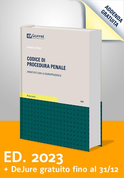 Codice di procedura penale. Annotato con la giurisprudenza - Giorgio Lattanzi - copertina