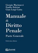 Manuale di diritto penale. Parte generale