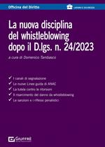 La nuova disciplina del whistleblowing dopo il D.lgs. n. 24/2023