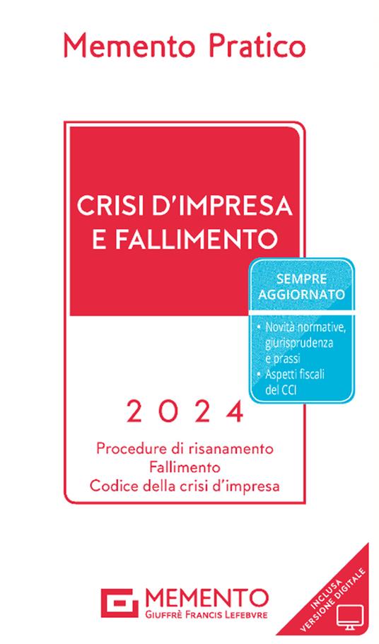 Memento pratico. Crisi d'impresa e fallimento 2024 - copertina