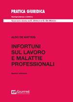 Infortuni sul lavoro e malattie professionali