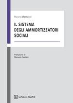 Il sistema degli ammortizzatori sociali