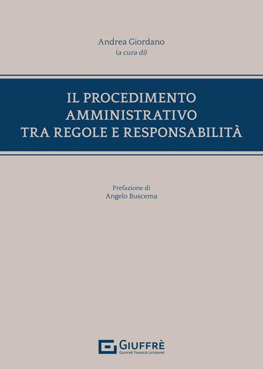 Il procedimento amministrativo tra regole e responsabilità - copertina