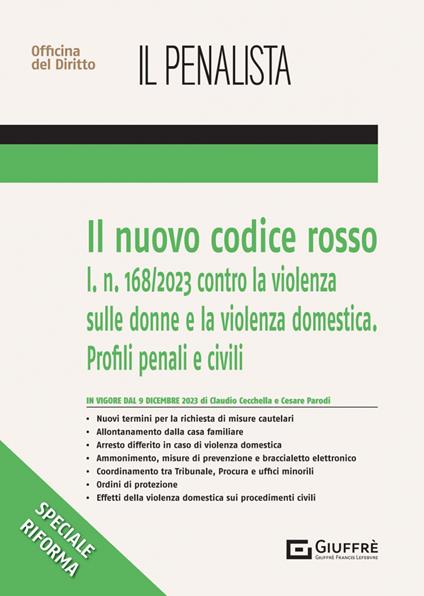 Il nuovo codice rosso - Claudio Cecchella,Cesare Parodi - copertina