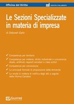 Le Sezioni Specializzate in materia di impresa