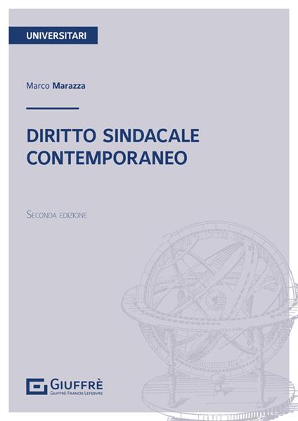 Diritto sindacale contemporaneo - Marco Marazza - copertina