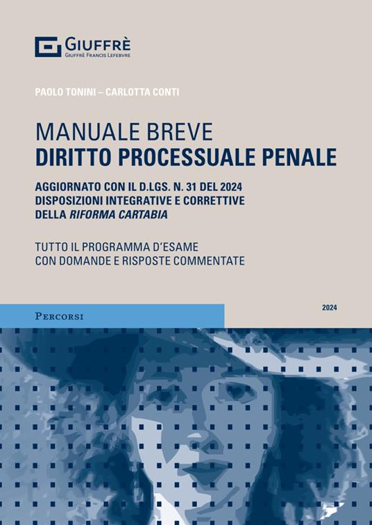 Diritto processuale penale - Paolo Tonini,Carlotta Conti - copertina