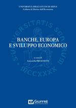 Banche, Europa e sviluppo economico