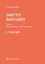 Trattato di diritto bancario. Vol. 1: Contratti