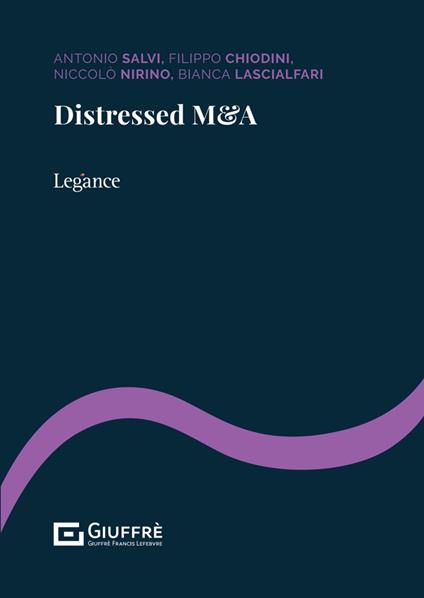Distressed M&A - Antonio Salvi,Filippo Chiodini,Niccolò Nirino - copertina