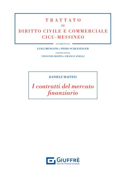 I contratti del mercato finanziario - Daniele Maffeis - copertina