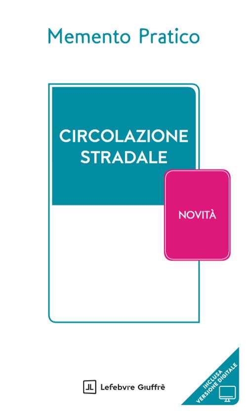 Circolazione stradale. Con espansione online - copertina