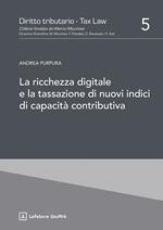 La ricchezza digitale e la tassazione di nuovi indici di capacità contributiva