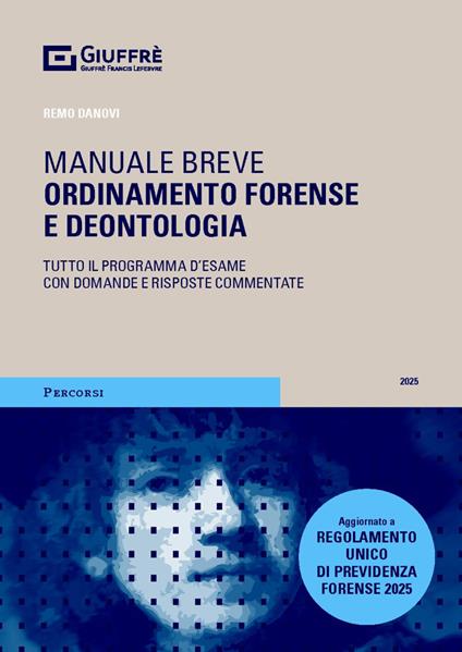 Ordinamento forense e deontologia - Remo Danovi - copertina