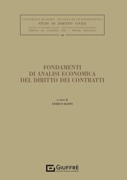 Fondamenti di analisi economica del diritto dei contratti - copertina