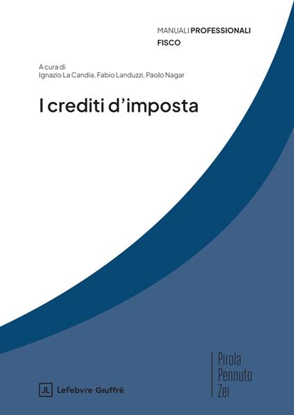 I crediti d'imposta - copertina