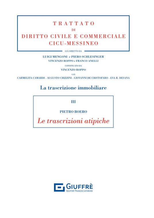 La trascrizione immobiliare. Vol. 3: Le trascrizioni atipiche - Pietro Boero - copertina