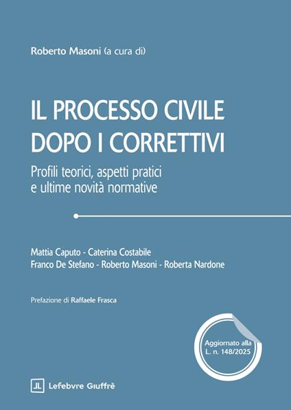 Il processo civile dopo i correttivi riforma civile Cartabia - copertina